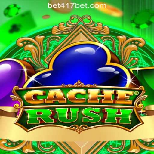 Unveiling CacheRush: The Thrilling New Slot Game on 417Bet.COM Oficial Slots Brasil #1