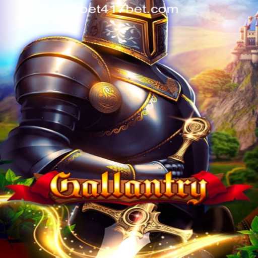 Gallantry: Dive into an Exciting Gaming Adventure with 417Bet.COM Oficial Slots Brasil #1