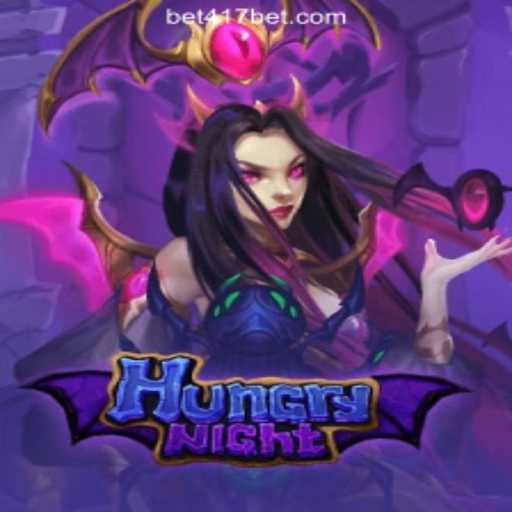Exploring HungryNight: The Thrilling Adventure of 417Bet.COM Oficial Slots Brasil #1